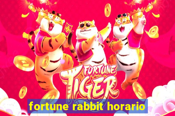 fortune rabbit horario