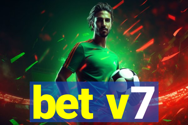 bet v7