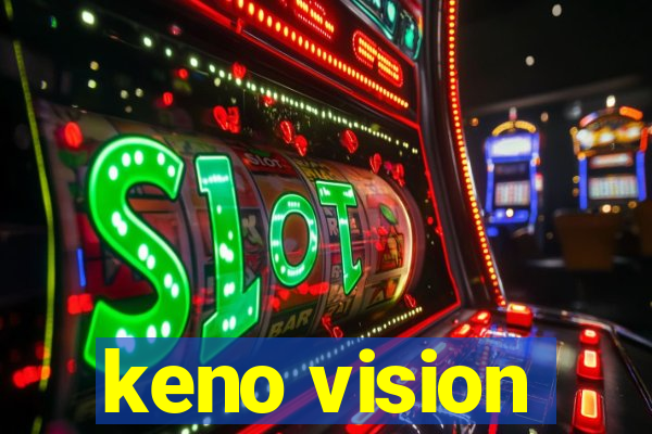 keno vision