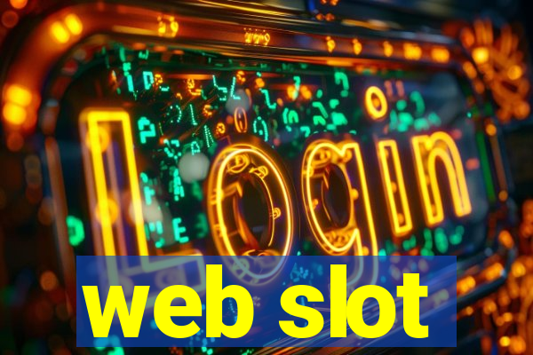 web slot