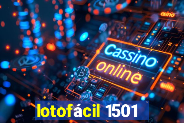 lotofácil 1501