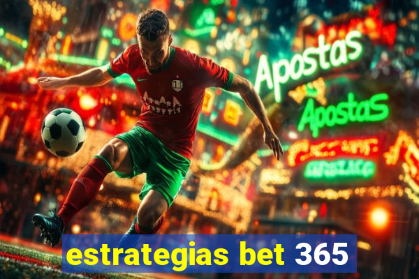 estrategias bet 365