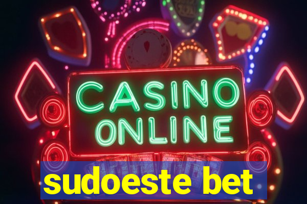 sudoeste bet