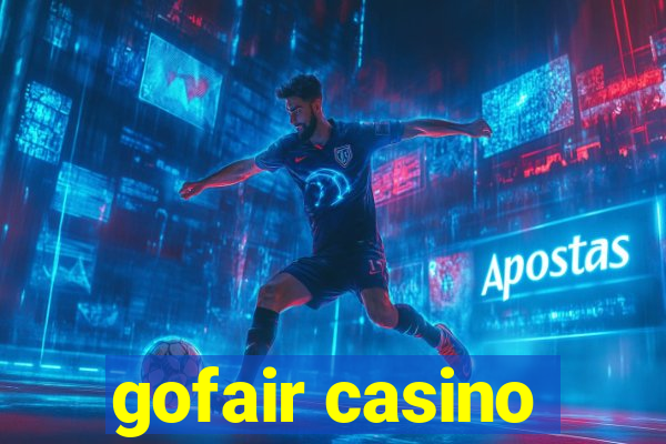 gofair casino