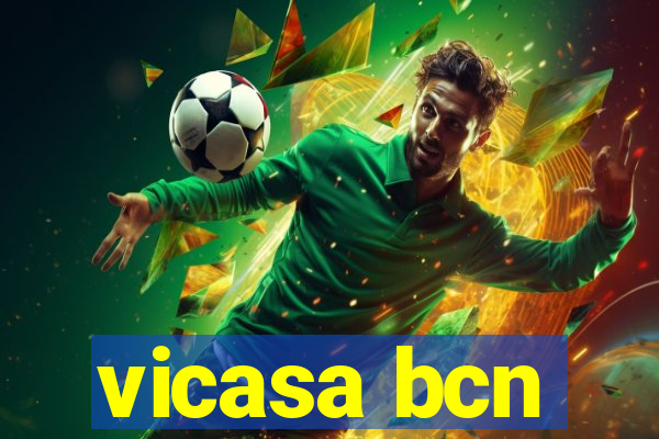 vicasa bcn