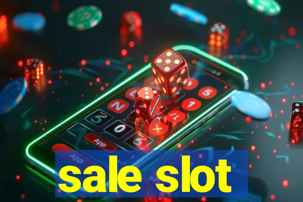 sale slot