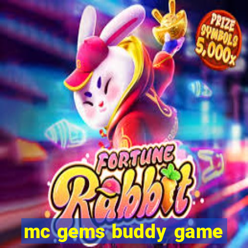 mc gems buddy game