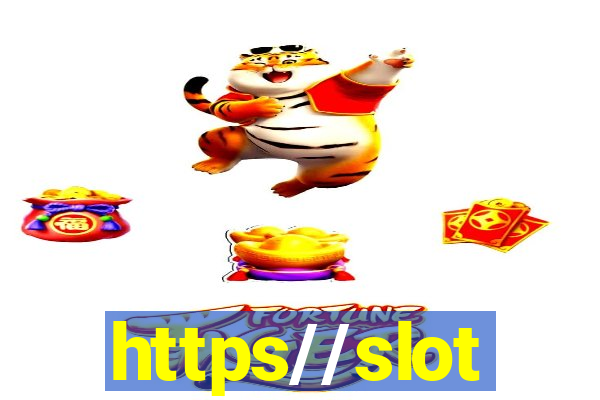 https//slot