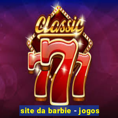 site da barbie - jogos