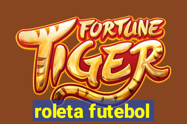 roleta futebol