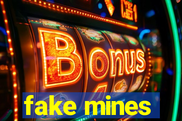 fake mines