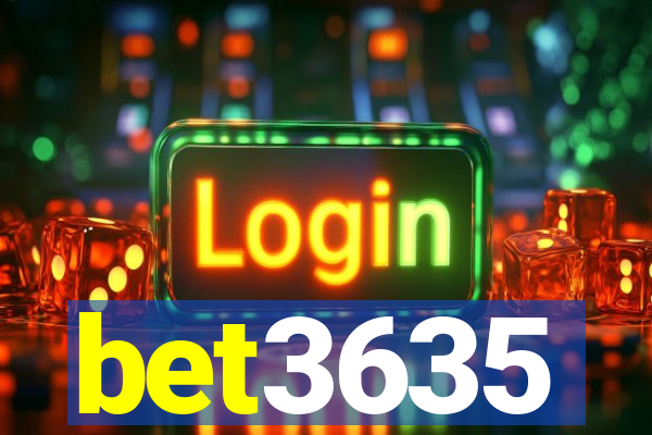 bet3635