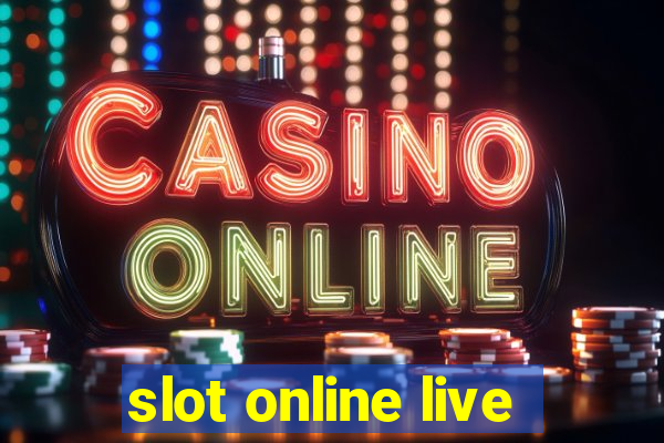 slot online live