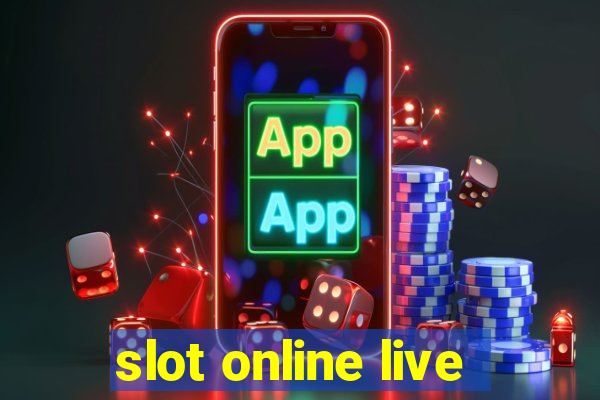 slot online live