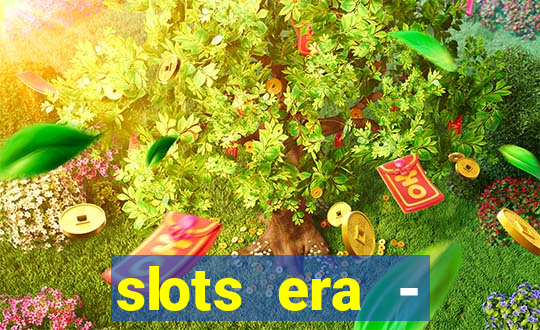 slots era - jackpot slots game