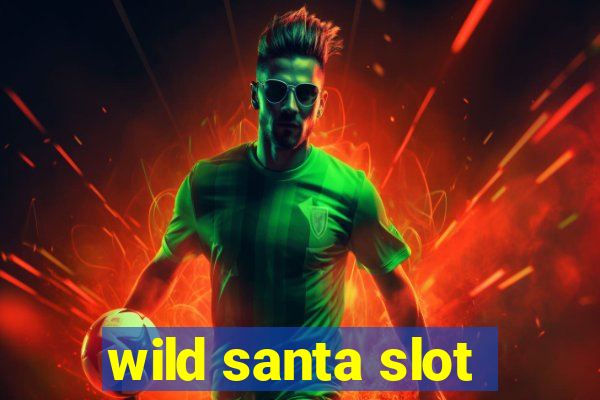 wild santa slot