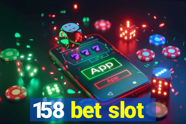 158 bet slot