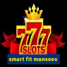 smart fit mansoes