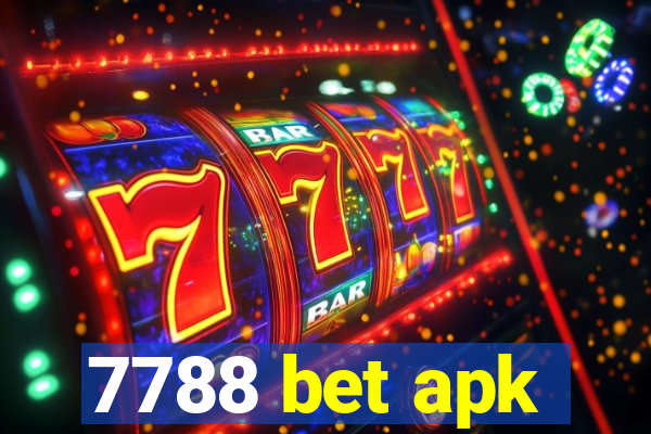 7788 bet apk