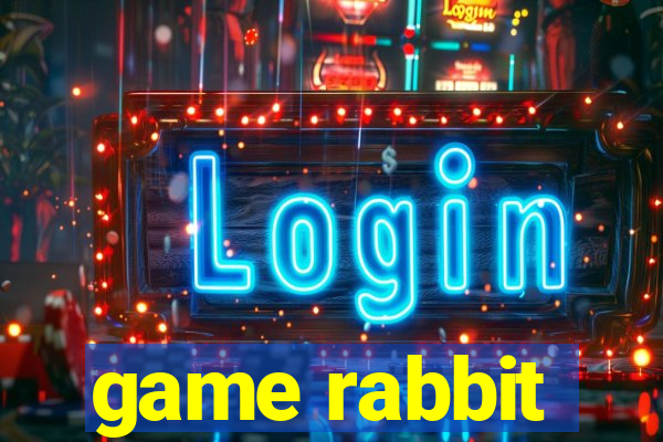 game rabbit