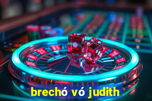 brechó vó judith