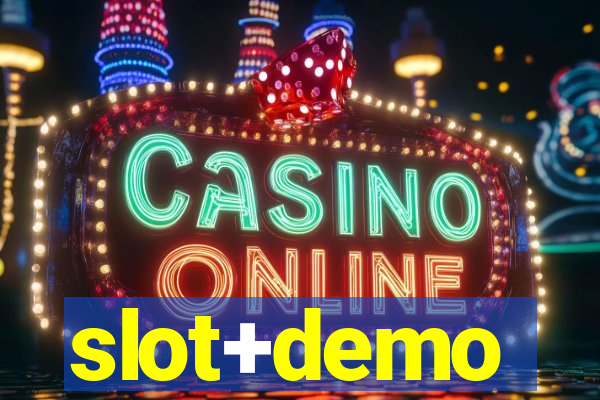 slot+demo