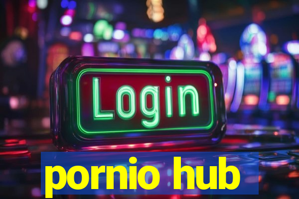 pornio hub