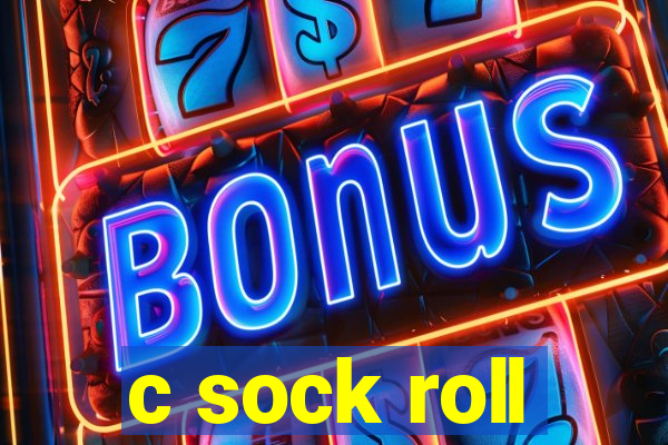 c sock roll