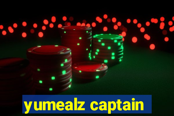 yumealz captain