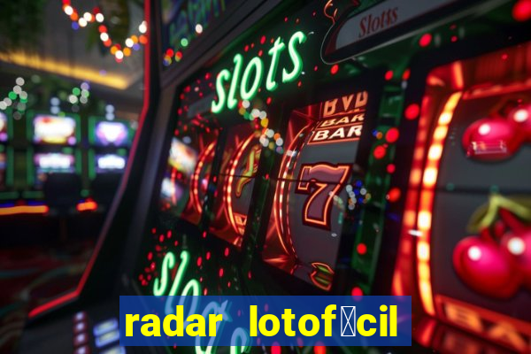 radar lotof谩cil com br