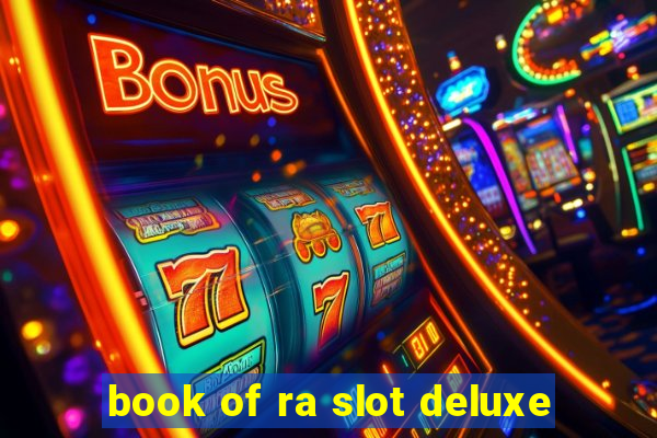 book of ra slot deluxe