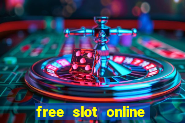 free slot online slot games