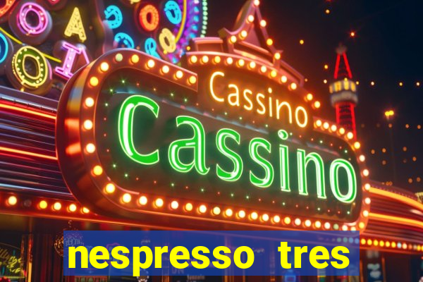 nespresso tres luzes piscando