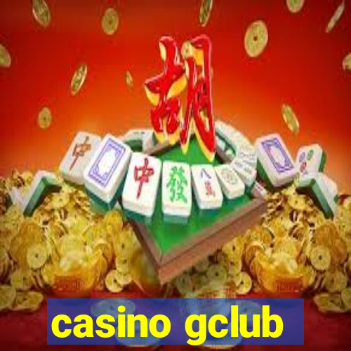 casino gclub