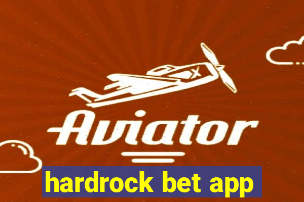 hardrock bet app