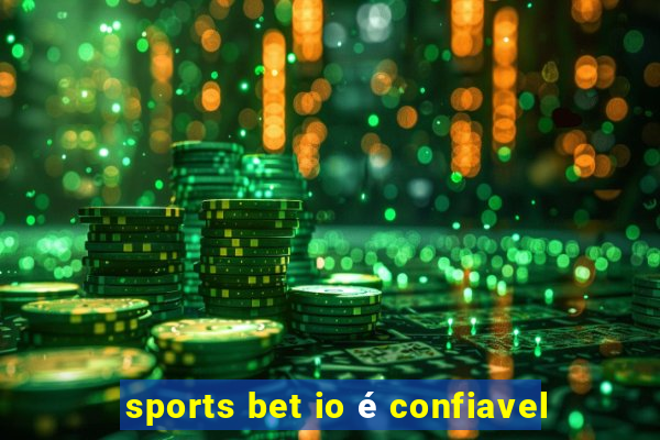 sports bet io é confiavel