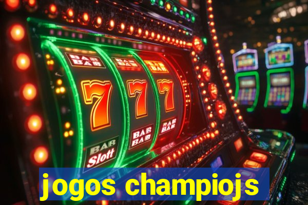 jogos champiojs