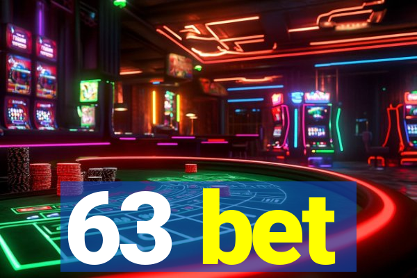 63 bet