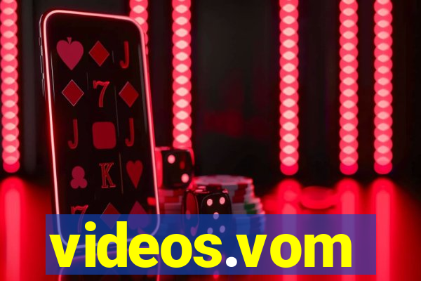 videos.vom