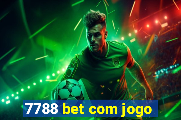 7788 bet com jogo