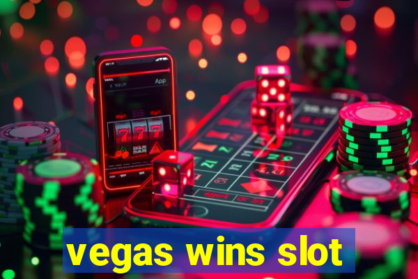 vegas wins slot