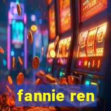 fannie ren