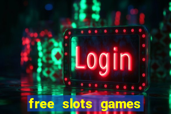 free slots games no download