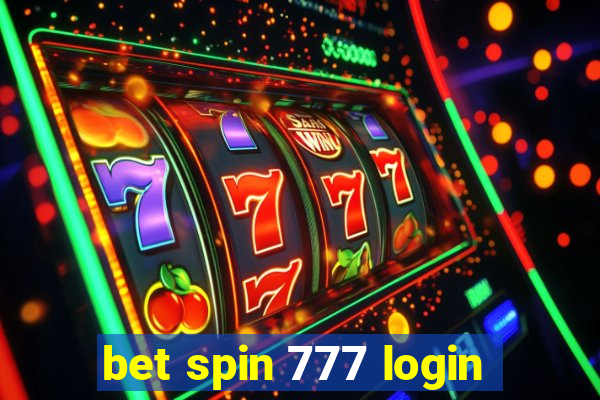 bet spin 777 login