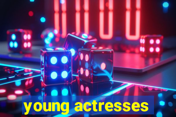 young actresses