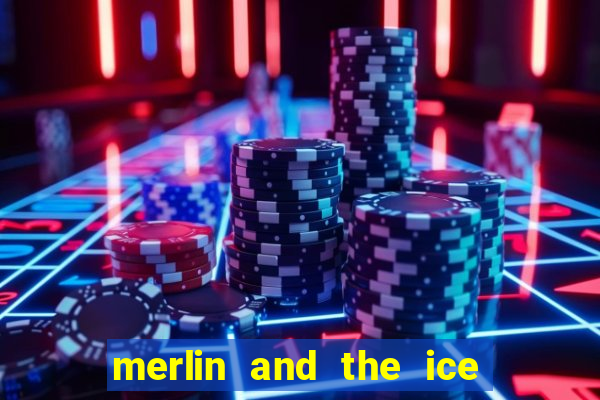 merlin and the ice queen morgana slot