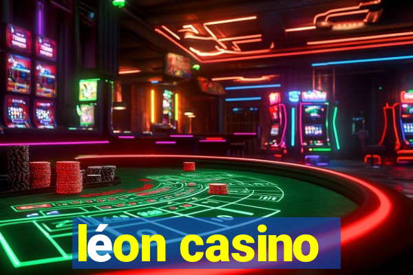 léon casino