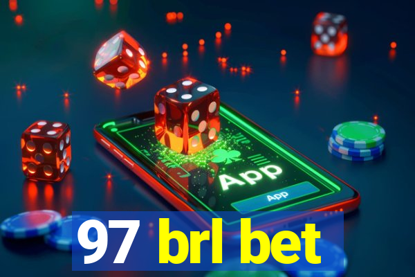 97 brl bet