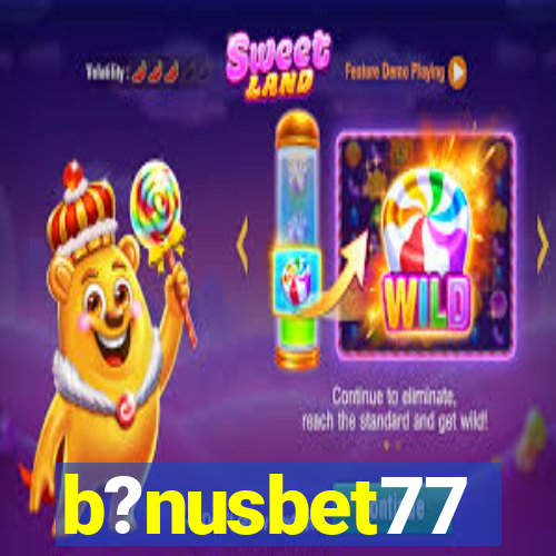 b?nusbet77