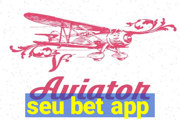 seu bet app